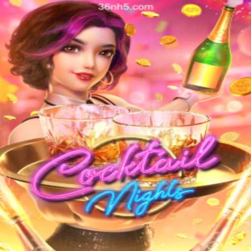 Experience the Thrills of CocktailNights: An Exciting New Game